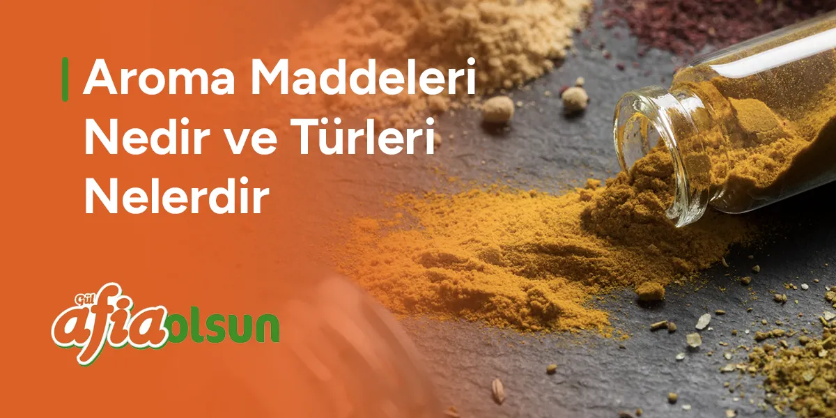 aroma-maddeleri-nedir-ve-turleri-nelerdir