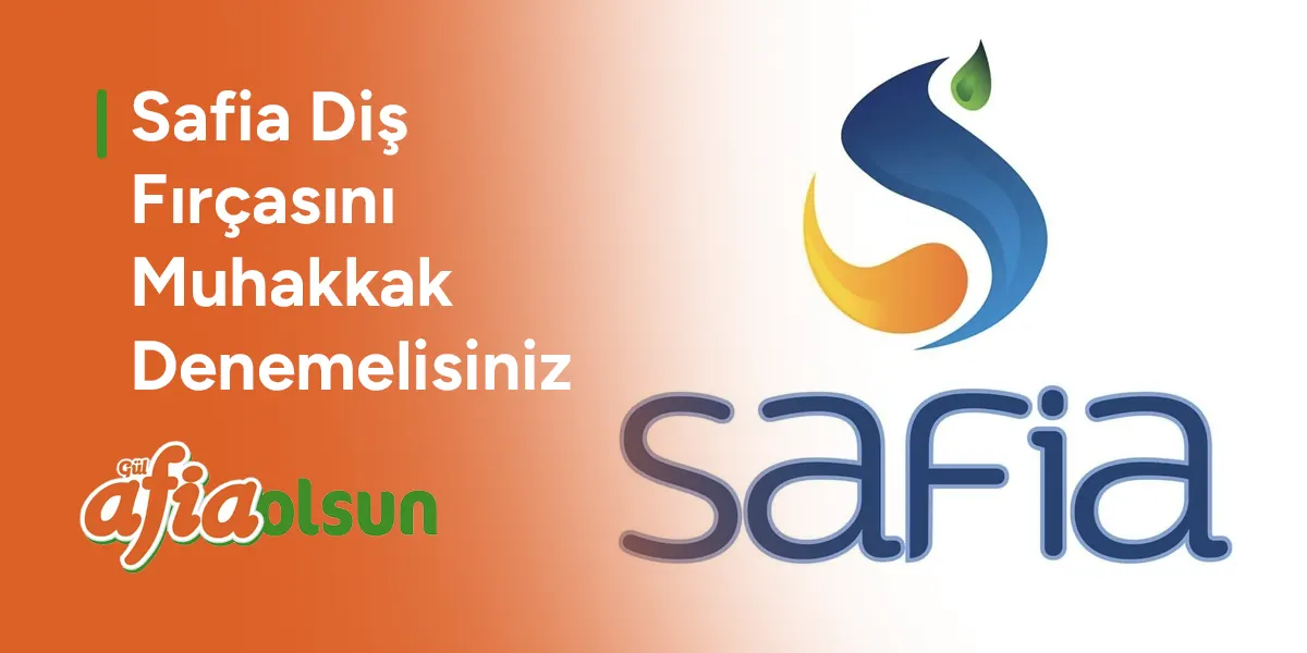 safia-dis-fircasini-muhakkak-denemelisiniz