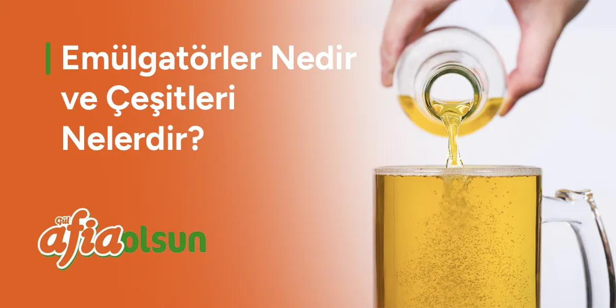 emulgatorler-nedir-ve-cesitleri-nelerdir