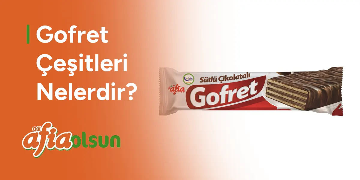 gofret-cesitleri-nelerdir