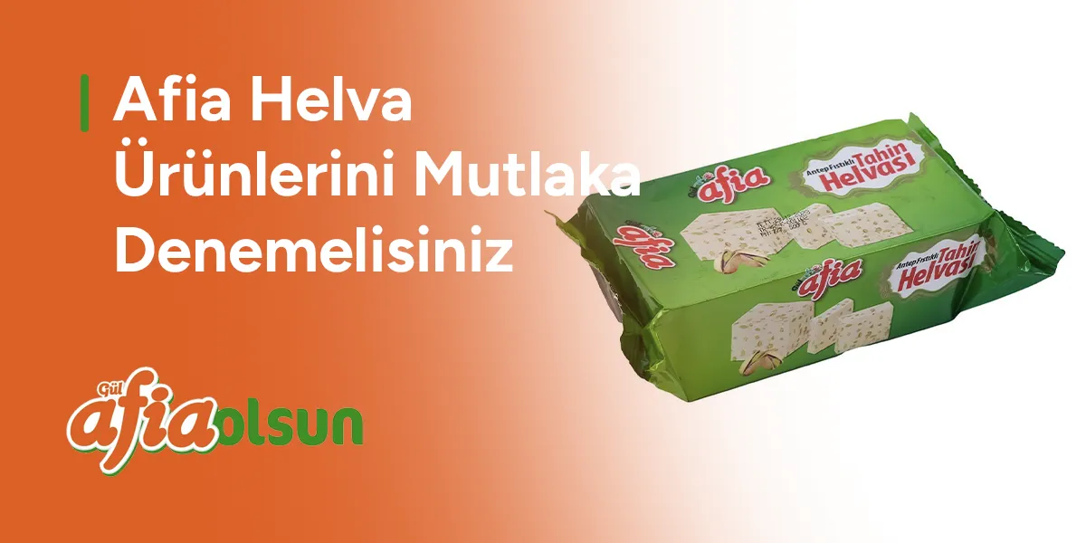 afia-helva-urunlerini-mutlaka-denemelisiniz