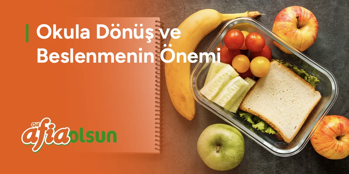 okula-donus-ve-beslenmenin-onemi