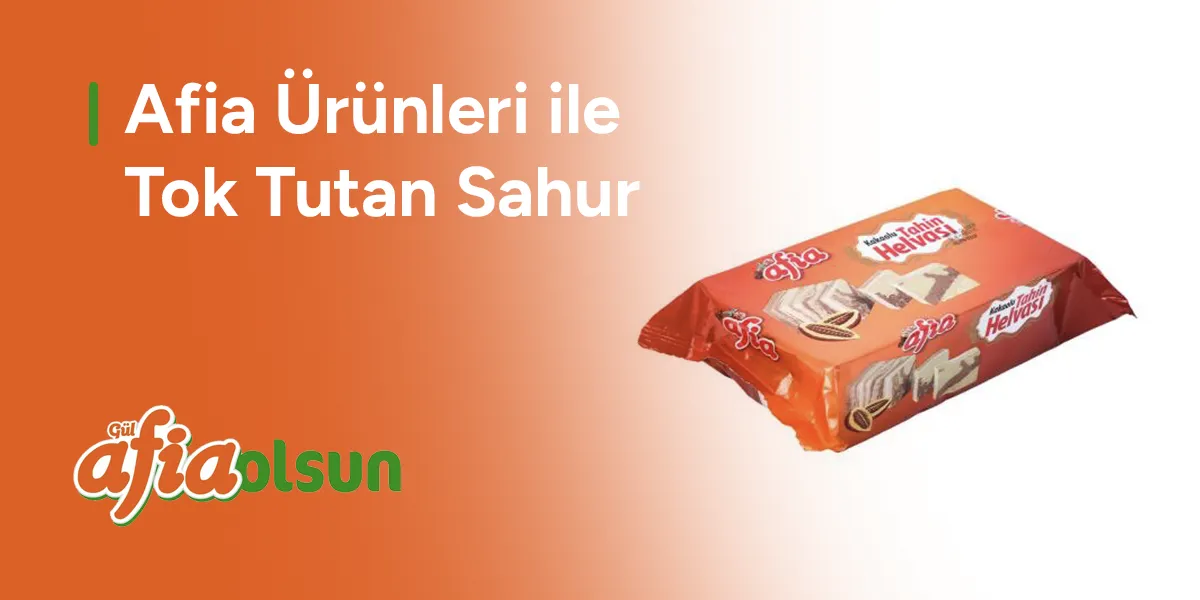 afia-urunleri-ile-tok-tutan-sahur