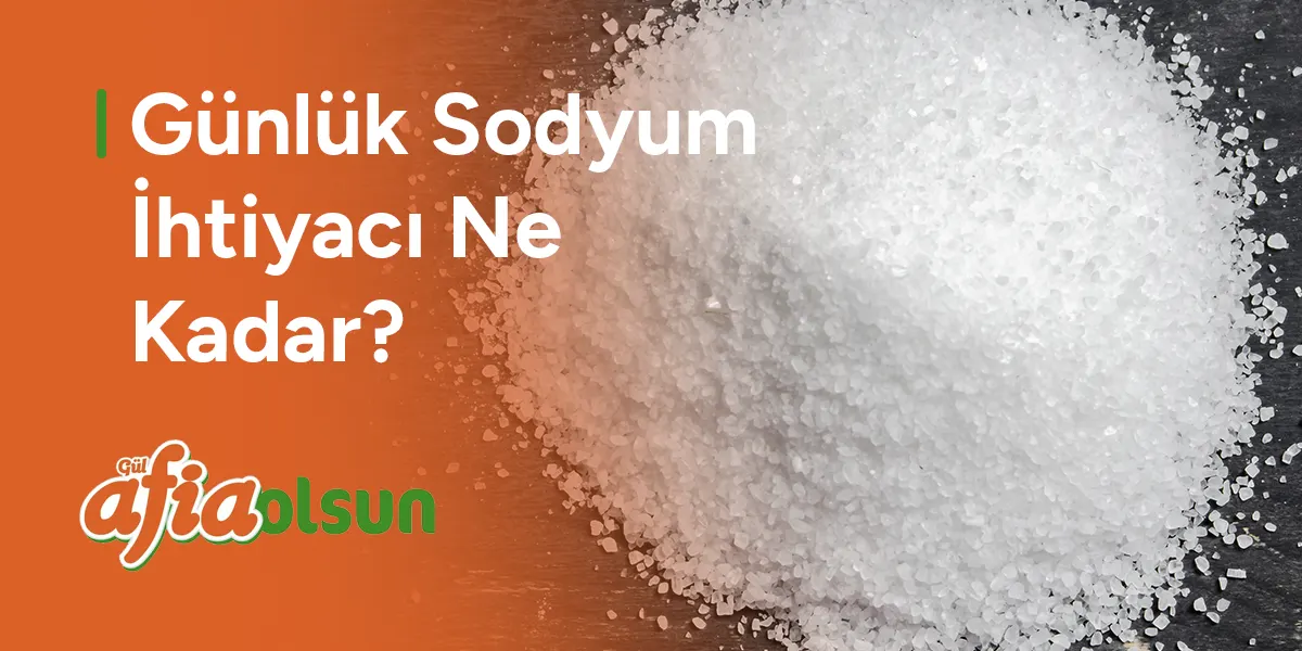 günlük-sodyum-ihtiyaci-ne-kadar